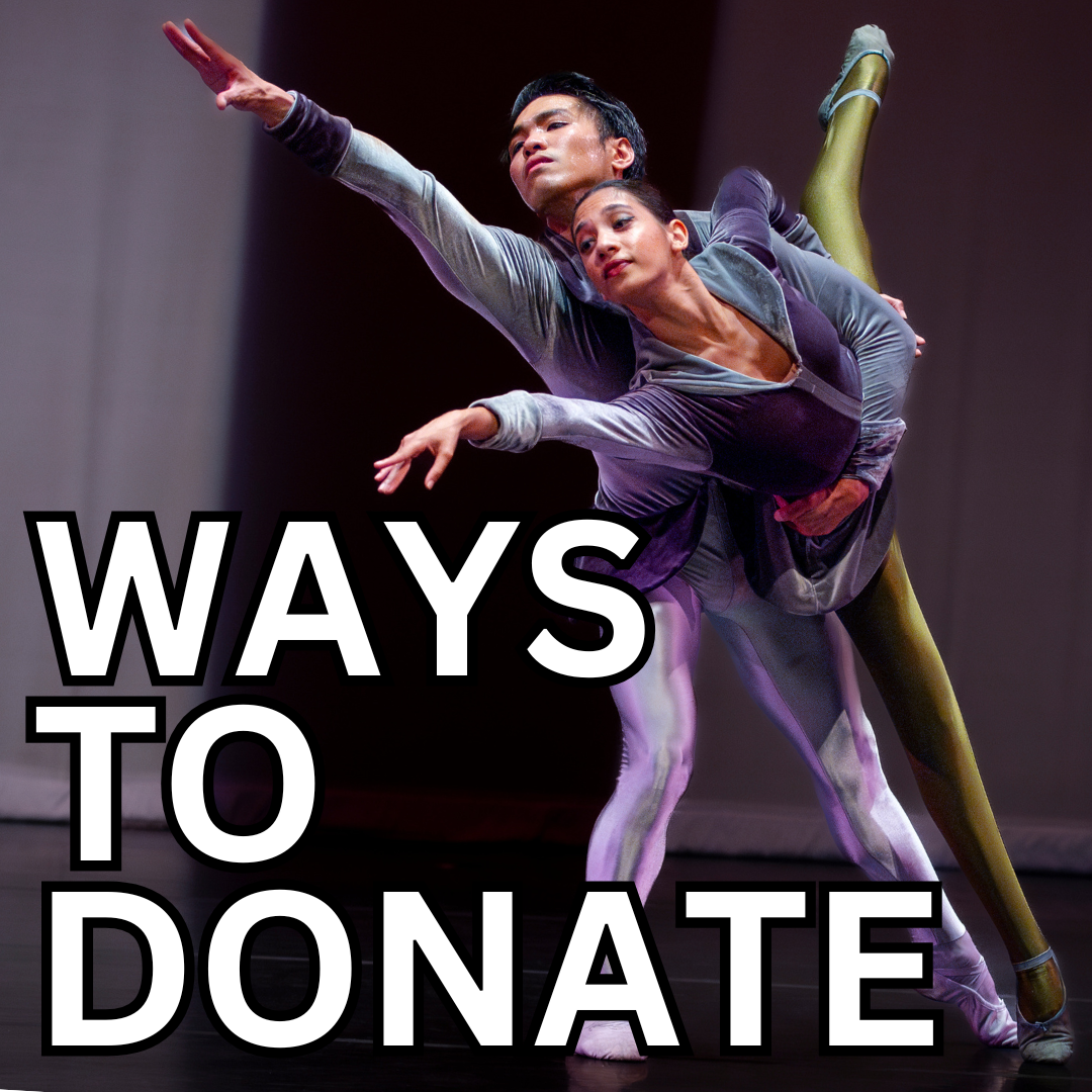 Two dancers reaching to the left, front one in an arabesque with the words "Ways to Donate" written on the front.